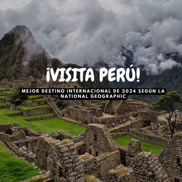 Lee más sobre el artículo ¡Perú en lo más alto! National Geographic nombra al país como el destino turístico número uno del mundo